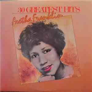 Aretha Franklin - 30 Greatest Hits download flac mp3
