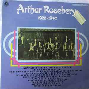 Arthur Rosebery - Arthur Rosebery 1928-1930 download flac mp3