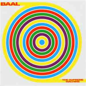 Baal  - The Supreme Machine download flac mp3