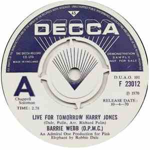 Barrie Webb (O.P.M.C.) - Live For Tomorrow Harry Jones download flac mp3