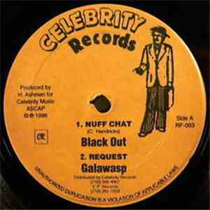 Black Out / Galawasp / Tuffest - Nuff Chat / Request / Lay Lay download flac mp3