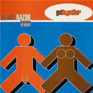 Blade Razor Featuring Lu Velvet - Get Together download flac mp3