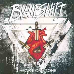 Blameshift - Heart Of Stone download flac mp3