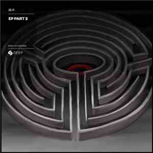 BLR  - EP Part 2 download flac mp3