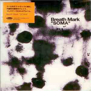 Breath Mark - Soma download flac mp3