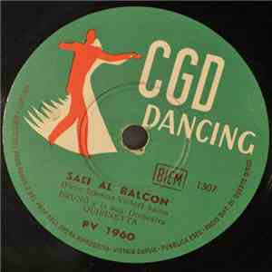 Bruno E La Sua Orchestra Quirinetta - Sali Al Balcon / Baion Di Copacambana download flac mp3