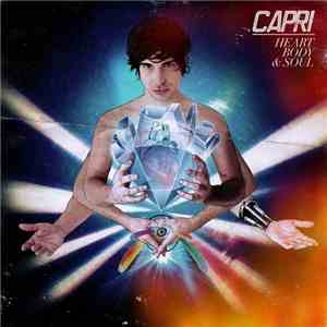 Capri - Heart Body & Soul download flac mp3