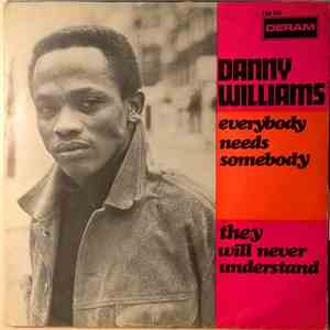 Danny Williams - Everybody Needs Somebody download flac mp3