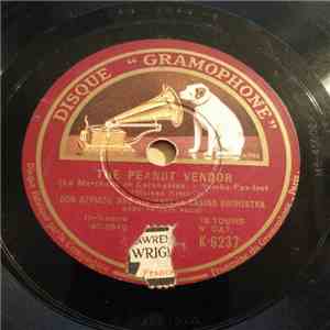 Don Azpiazu And His Havana Casino Orchestra / Wayne King Et Son Orchestre - The Peanut Vendor / Speak Easy flac mp3 download