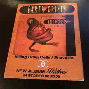 Earth Crisis - Killing Brain Cells/Provoke download flac mp3