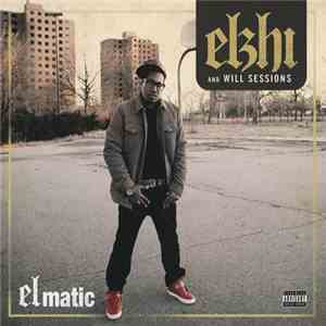 Elzhi And Will Sessions - Elmatic download flac mp3