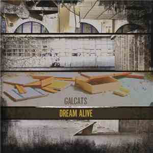 Galcats - Dream Alive download flac mp3
