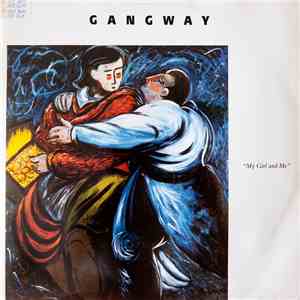 Gangway - My Girl And Me download flac mp3