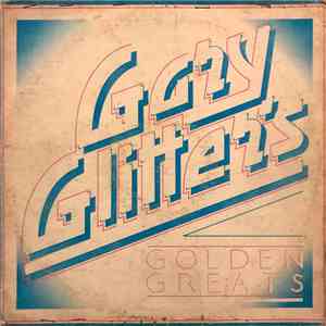 Gary Glitter - Golden Greats download flac mp3