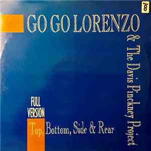 Go Go Lorenzo & The Davis Pinckney Project - Top, Bottom, Side & Rear download flac mp3