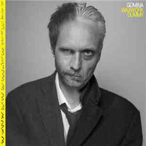 Gomina  - Waxwork Dummy download flac mp3