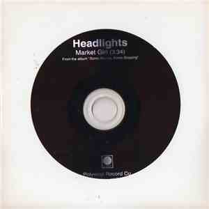 Headlights - Market Girl download flac mp3
