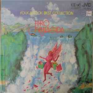 Hiro Yanagida - Folk & Rock Best Collection - The World Of Hiro Yanagida download flac mp3