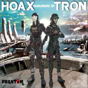 Hoax  & Tron  - Humanism EP download flac mp3