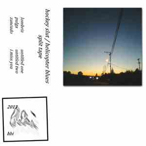 Hockey Slut, Helicopter Blues - split download flac mp3