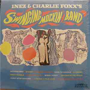 Inez & Charlie Foxx's Swinging Mockin' Band - Inez & Charlie Foxx's Swinging Mockin' Band download flac mp3