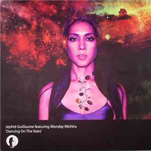 Jephté Guillaume Featuring Monday Michiru - Dancing On The Stars download flac mp3