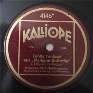 Kaliope-Streich-Orchester - Grosse Fantasie Aus "Madam Butterfly" download flac mp3