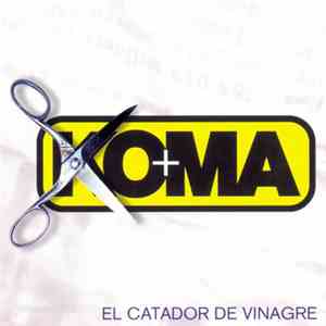 Koma  - El Catador De Vinagre download flac mp3