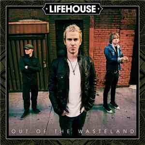 Lifehouse - Out Of The Wasteland download flac mp3