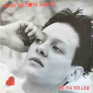 Louisa Miller / Wing An' A Prayer Band - Share The Love Around download flac mp3