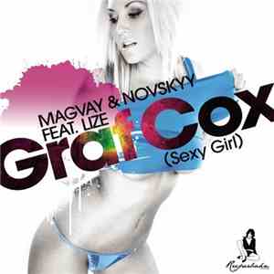 Magvay & Novskyy feat. Lize - Graf Cox (Sexy Girl) download flac mp3