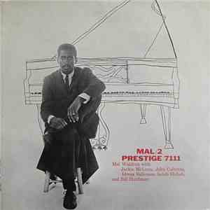 Mal Waldron With Jackie McLean, John Coltrane, Idrees Sulieman, Sahib Shihab , And Bill Hardman - Mal/2 download flac mp3