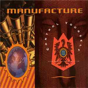 Manufacture - Control Yourself / World Control download flac mp3