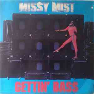 Missy Mist - Gettin' Bass download flac mp3