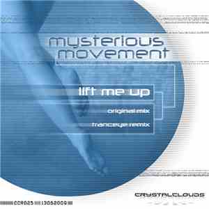 Mysterious Movement - Lift Me Up download flac mp3