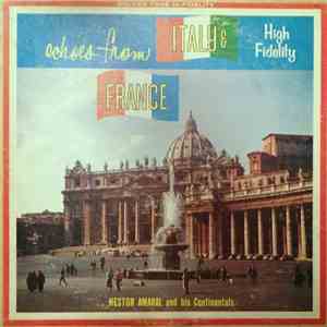 Nestor Amaral And His Continentals - Echoes From Italy & France download flac mp3