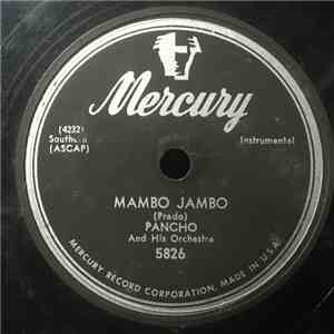 Pancho And His Orchestra - Mambo Jambo / Whisper A Word Of Love download flac mp3