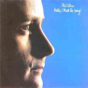 Phil Collins - Hello, I Must Be Going! download flac mp3