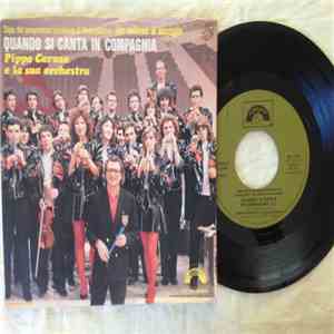 Pippo Caruso E La Sua Orchestra - Quando Si Canta In Compagnia download flac mp3