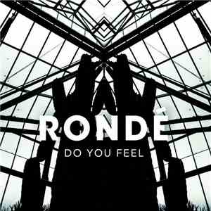 Rondé - Do You Feel download flac mp3