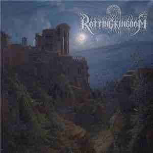 Rotting Kingdom - Rotting Kingdom download flac mp3