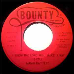 Sarah Battles - I Know The Lord Will Make A Way / I Come To Glorify His Name flac mp3 download