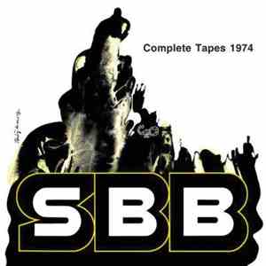 SBB - Complete Tapes 1974 download flac mp3