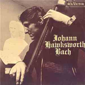 The Johnny Hawksworth Nobility - Johann Hawksworth Bach download flac mp3