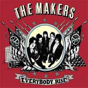 The Makers - Everybody Rise! download flac mp3
