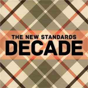 The New Standards - Decade download flac mp3