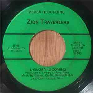 The Zion Travelers - Glory Is Coming / Ship Of Zion download flac mp3