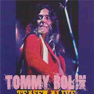 Tommy Bolin - Teaser Alive download flac mp3