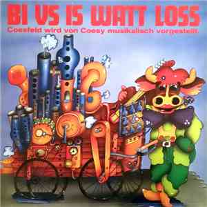 Various - Bi Us Is Watt Loss (Coesfeld Wird Von Coesy Musikalisch Vorgestellt) download flac mp3