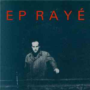 Various - E.P. Rayé download flac mp3